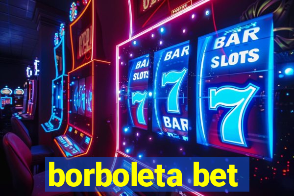 borboleta bet